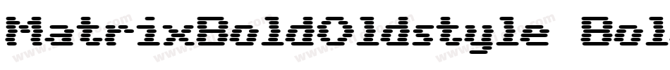 MatrixBoldOldstyle Bold字体转换